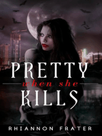 Pretty When She Kills