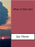 When It Was Dark