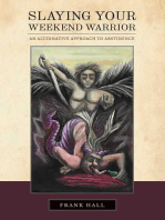 Slaying Your Weekend Warrior: An Alternative Approach to Abstinence