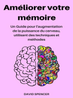 Améliorer votre mémoire: Un Guide pour l'augmentation de la puissance du cerveau, utilisant des techniques et méthodes