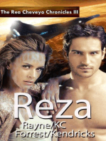 The Rea Cheveyo Chonicles: Reza: The Rea Cheveyo Chronicles, #3