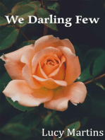 We Darling Few