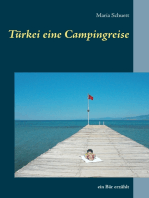 Türkei eine Campingreise: Ein Bär erzählt