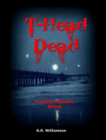 T-Head Dead – A Jesse Ramos Novel: A Jesse Ramos Novel, #1