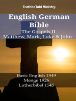 English German Bible - The Gospels II - Matthew, Mark, Luke & John: Basic English 1949 - Menge 1926 - Lutherbibel 1545