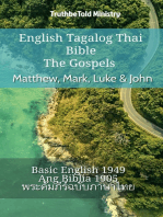 English Tagalog Thai Bible - The Gospels - Matthew, Mark, Luke & John: Basic English 1949 - Ang Biblia 1905 - พระคัมภีร์ฉบับภาษาไทย