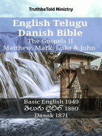 English Telugu Danish Bible - The Gospels II - Matthew, Mark, Luke & John: Basic English 1949 - తెలుగు బైబిల్ 1880 - Dansk 1871