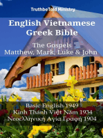 English Vietnamese Greek Bible - The Gospels - Matthew, Mark, Luke & John: Basic English 1949 - Kinh Thánh Việt Năm 1934 - Νεοελληνική Αγία Γραφή 1904