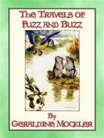 THE TRAVELS OF FUZZ AND BUZZ - The Unexpected Adventures of Two Field Mice