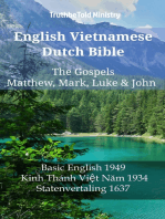 English Vietnamese Dutch Bible - The Gospels - Matthew, Mark, Luke & John: Basic English 1949 - Kinh Thánh Việt Năm 1934 - Statenvertaling 1637