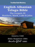 English Albanian Telugu Bible - The Gospels III - Matthew, Mark, Luke & John: Geneva 1560 - Bibla Shqiptare 1884 - తెలుగు బైబిల్ 1880