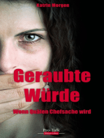 Geraubte Würde