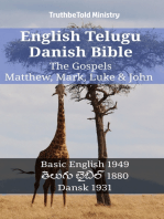 English Telugu Danish Bible - The Gospels - Matthew, Mark, Luke & John: Basic English 1949 - తెలుగు బైబిల్ 1880 - Dansk 1931
