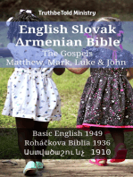 English Slovak Armenian Bible - The Gospels - Matthew, Mark, Luke & John: Basic English 1949 - Roháčkova Biblia 1936 - Աստվածաշունչ 1910