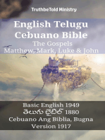English Telugu Cebuano Bible - The Gospels - Matthew, Mark, Luke & John: Basic English 1949 - తెలుగు బైబిల్ 1880 - Cebuano Ang Biblia, Bugna Version 1917