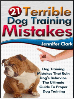 21 Terrible Dog Training Mistakes