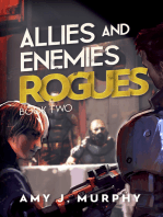 Allies and Enemies: Rogues (Series Book 2)