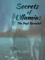 Secrets of Ullumia: The Past Revealed