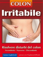 Colon irritabile: Risolvere i disturbi del colon