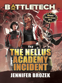 BattleTech: The Nellus Academy Incident: BattleTech