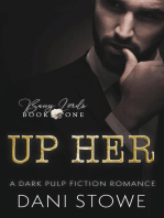 Up Her: Bang Lords, #1