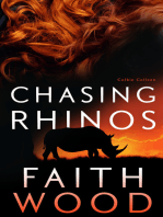 Chasing Rhinos