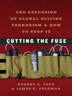 Cutting the Fuse: The Explosion of Global Suicide Terrorism and How to Stop It