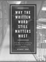 Why The Written Word Still Matters Most