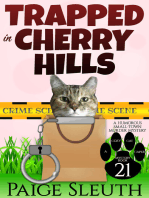Trapped in Cherry Hills