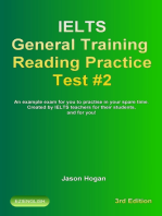 IELTS General Training Reading Practice Test #2. An Example Exam for You to Practise in Your Spare Time