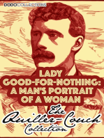 Lady Good-For-Nothing: A Man's Portrait Of A Woman