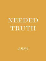 Needed Truth 1888: Needed Truth, #1