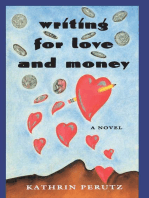 Writing for Love and Money: A Novel