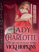 Lady Charlotte: Ladies of Disgrace