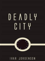 Deadly City