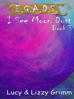 I See Moon Dust: E.G.A.D.S., #3