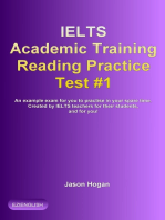 IELTS Academic Training Reading Practice Test #1. An Example Exam for You to Practise in Your Spare Time