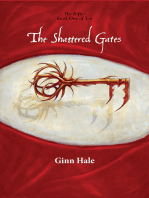 The Shattered Gates: The Rifter Book One