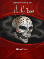 His Holy Bones: The Rifter Book Ten