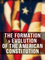 The Formation & Evolution of the American Constitution: Debates of the Constitutional Convention of 1787, Biographies of the Founding Fathers & More