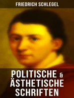 Friedrich Schlegel: Politische & Ästhetische Schriften: Versuch über den Begriff des Republikanismus, Über das Studium der griechischen Poesie, Über Lessing