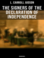 The Signers of the Declaration of Independence: Biographies: Including the Constitution of the United States and Other Decisive Historical Documents