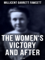 The Women's Victory and After: 1911-1918: Personal Reminiscences,