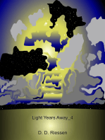 Light Years Away Pt. 4