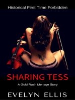 Sharing Tess: A Gold Rush Menage Story