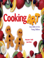 Cooking Art: Easy Edible Art for Young Children