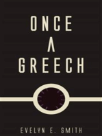 Once a Greech