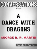 A Dance with Dragons: by George R. R. Martin | Conversation Starters