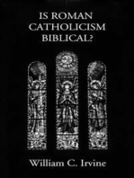 Is Roman Catholicism Biblical?