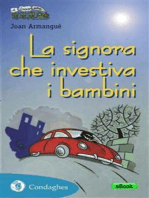 La signora che investiva i bambini